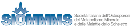 SIOMMMS - Società Italiana dell’Osteoporosi del Metabolismo Minerale e delle Malattie dello Scheletro