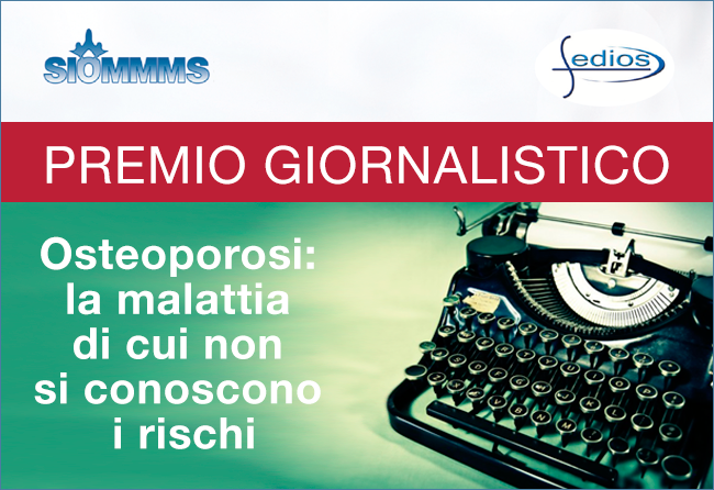 Osteoporosi, un premio giornalistico per far conoscere la malattia