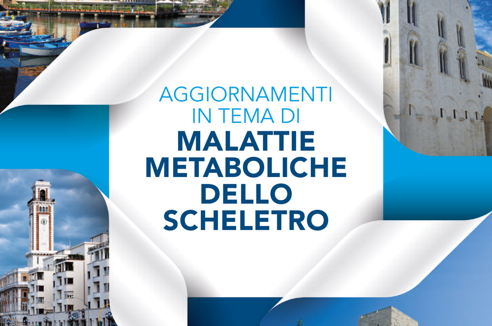 Aggiornamenti in Tema di Malattie Metaboliche dello Scheletro