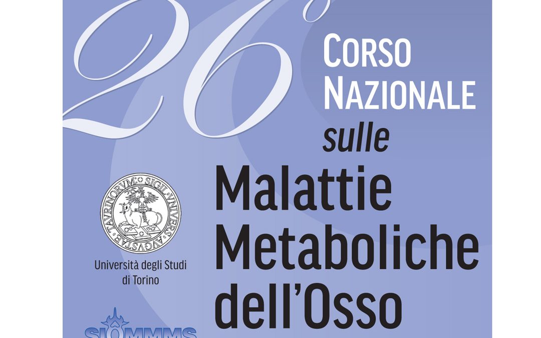 26° Corso Nazionale sulle malattie metaboliche dell’osso