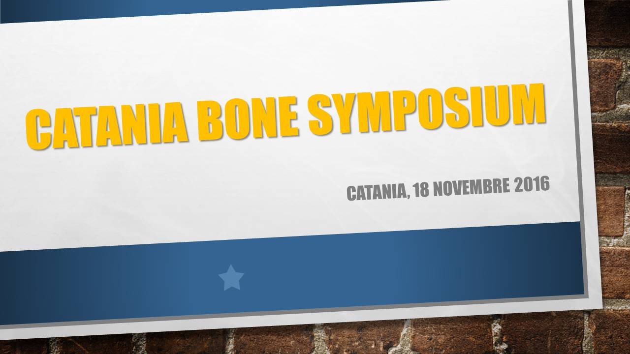 Catania Bone Symposium