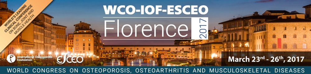 WCO-IOF-ESCEO Florence 2017 – World Congress on Osteoporosis, Osteoarthritis and Musculoskeletal Diseases