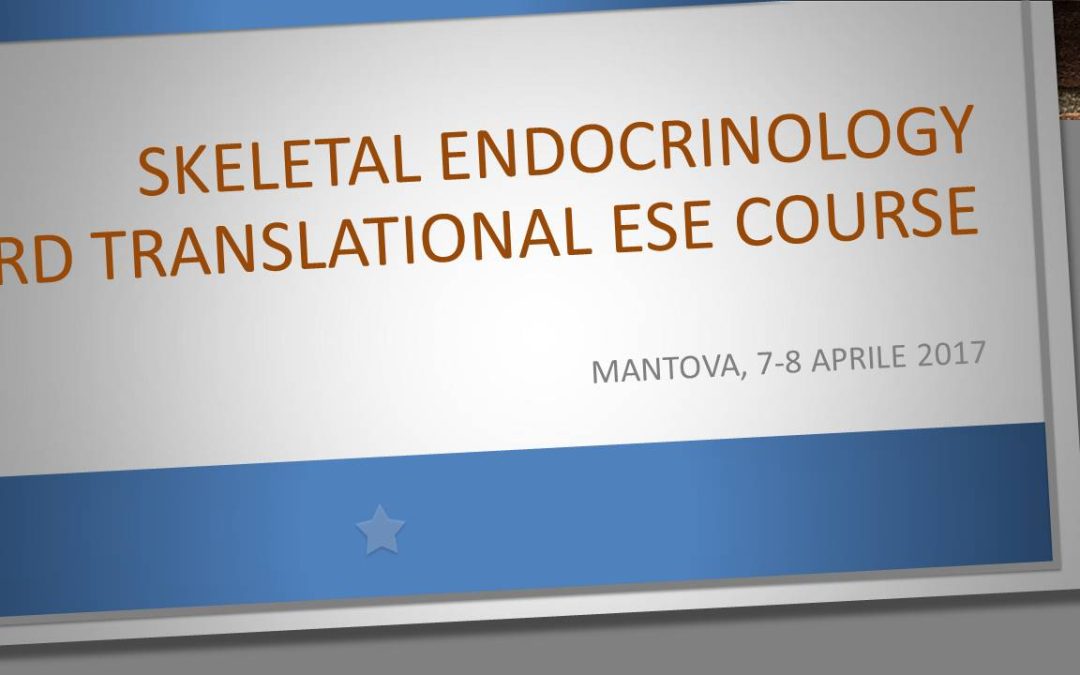 Skeletal Endocrinology – 3rd Translational ESE course