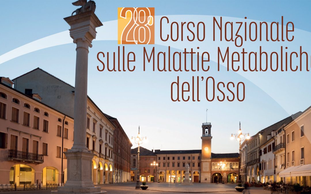 28° Corso Nazionale sulle Malattie Metaboliche dell’Osso