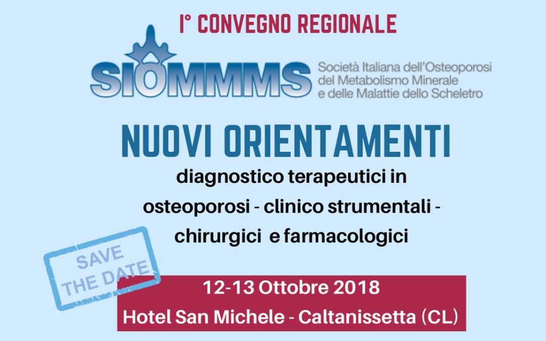 I Convegno regionale SIOMMMS – Nuovi Orientamenti