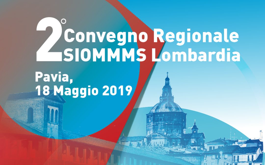 2° Convegno Regionale SIOMMMS Lombardia