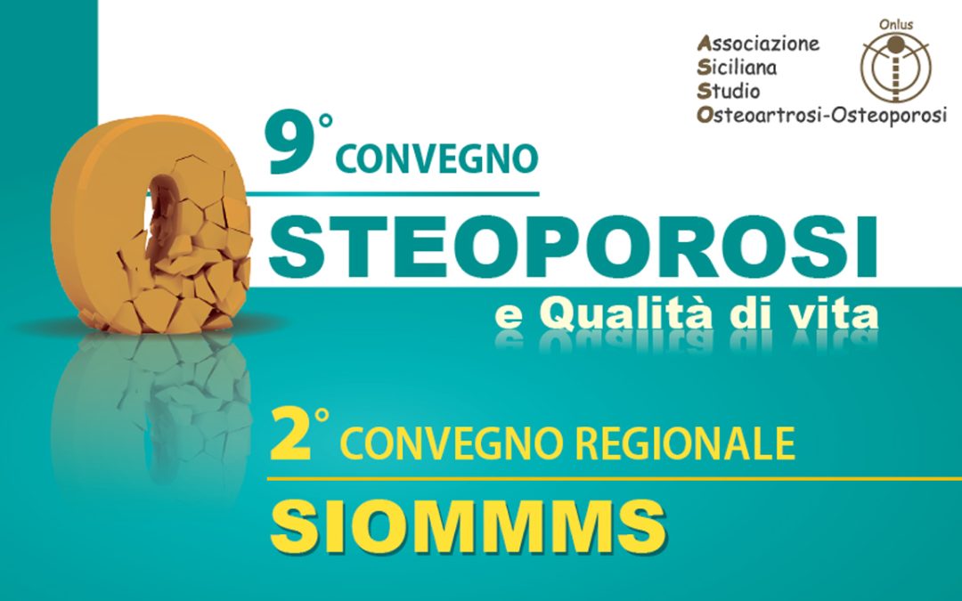 9° Convegno Osteoporosi e qualità di vita