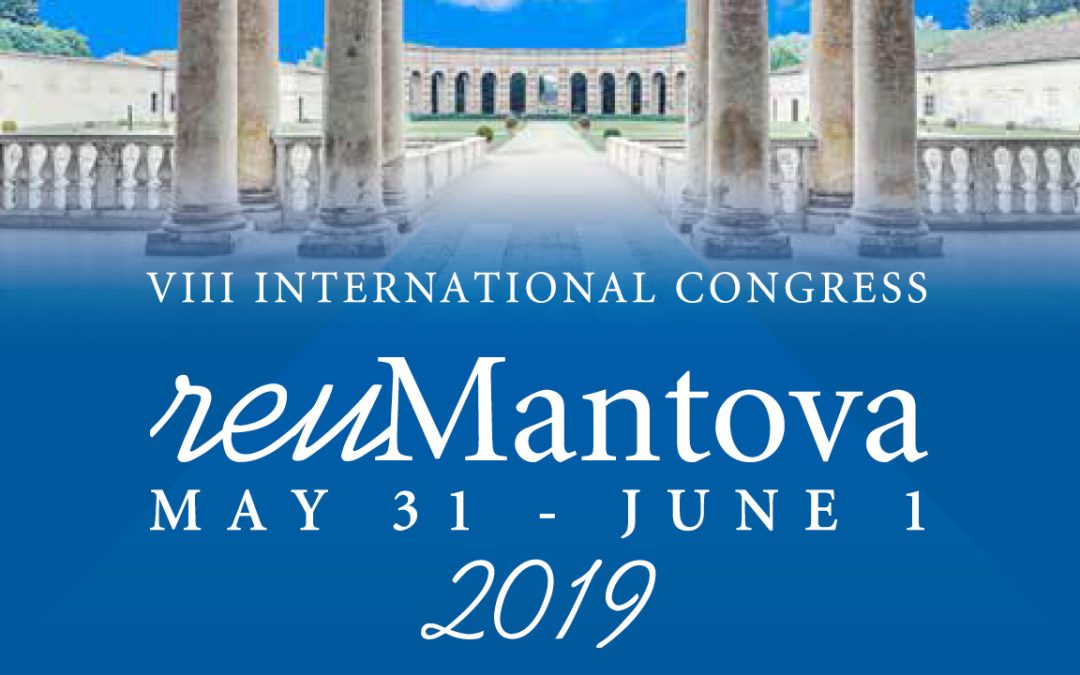 VII International Congress: reuMantova