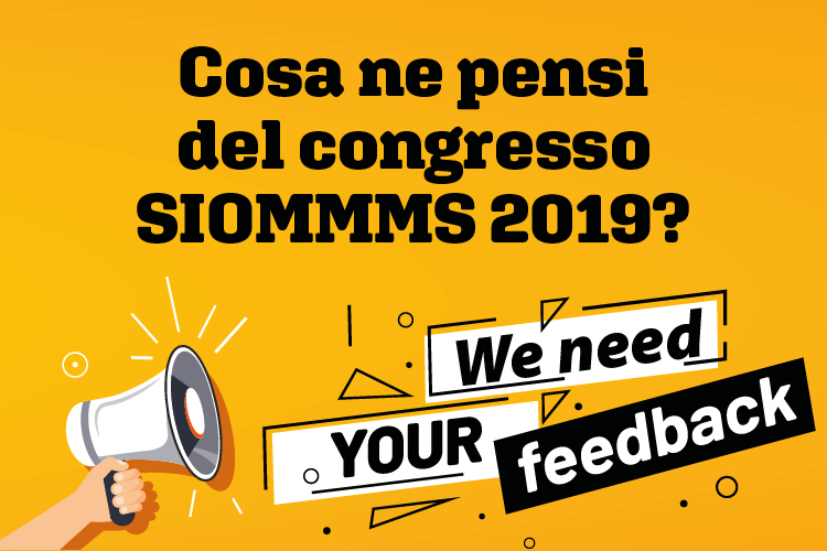 Partecipa al sondaggio sul Congresso SIOMMMS