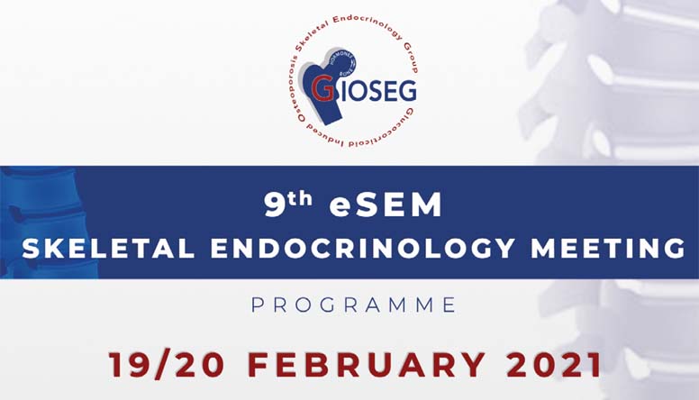 9th eSEM SKELETAL ENDOCRINOLOGY MEETING