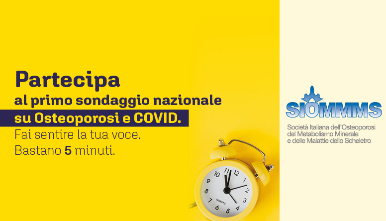Partecipa al primo sondaggio nazionale su Osteoporosi e Covid-19
