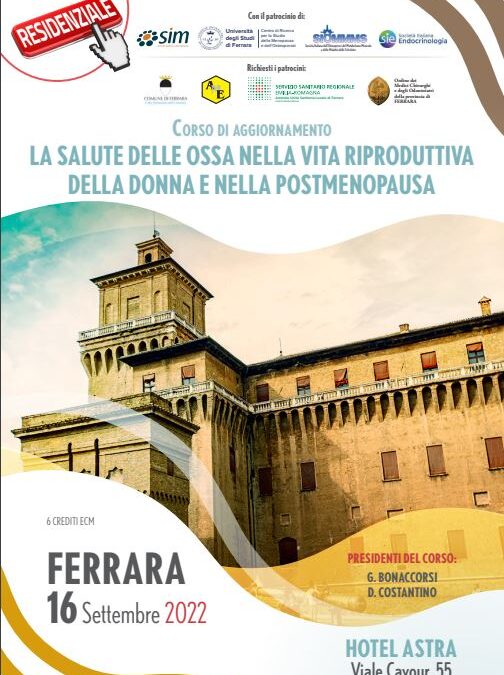 Corso di aggiornamento  LA SALUTE DELLE OSSA NELLA VITA RIPRODUTTIVA DELLA DONNA E NELLA POSTMENOPAUSA