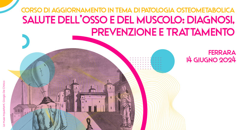 Salute dell’osso e del muscolo: diagnosi, prevenzione e trattamento