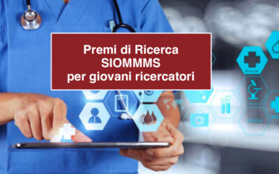 Premi di Ricerca SIOMMMS per giovani ricercatori 2025