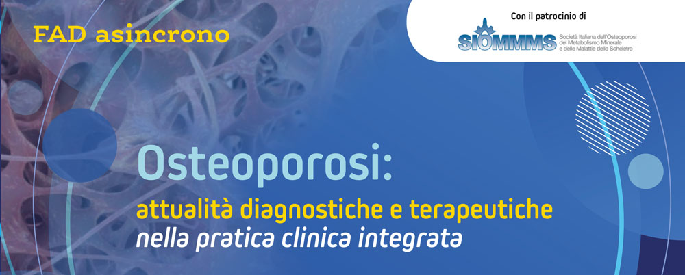 Osteoporosi: attualità diagnostiche e terapeutiche