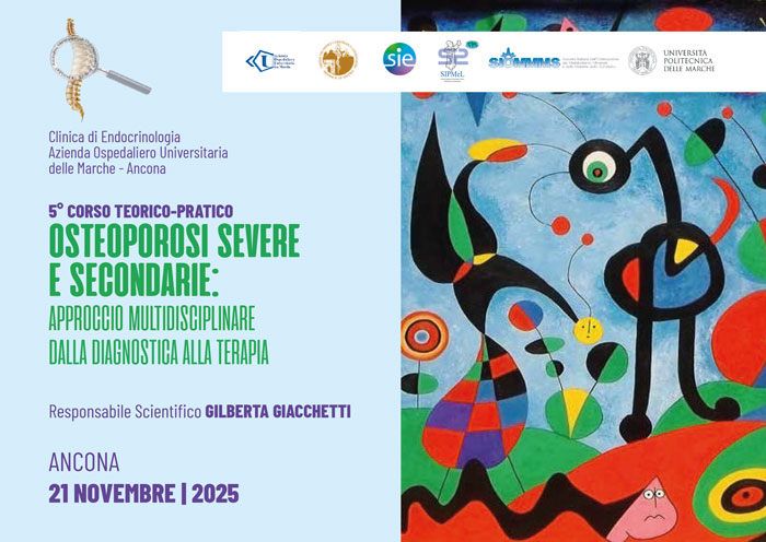 5° Corso teorico-pratico Osteoporosi severe e secondarie