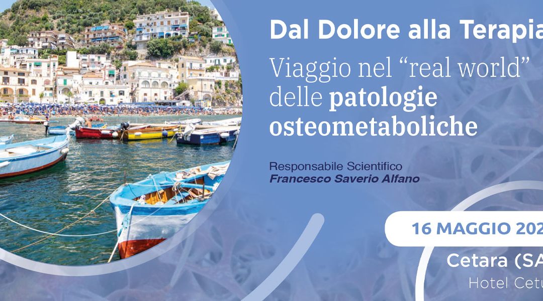 Dal Dolore alla Terapia: Viaggio nel “real world” delle patologie osteometaboliche