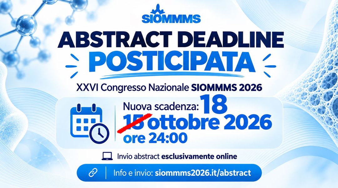 Prorogata al 18/10 la deadline per l’invio degli abstract – SIOMMMS 2026